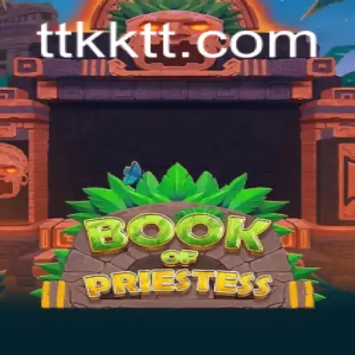 Explorando o Fascinante Mundo do Jogo BookOfPriestess